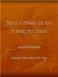 Survey of Emission Line Stars in Young Open Clusters