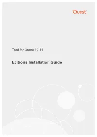 Toad for Oracle 12.11 Editions Installation Guide