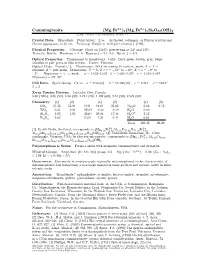 Cummingtonite (Mg; Fe )2(Mg; Fe )5Si8o22(OH)2 C 2001 Mineral Data Publishing, Version 1.2 ° Crystal Data: Monoclinic