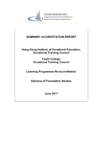 SUMMARY ACCREDITATION REPORT Hong Kong Institute Of