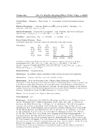 Vishnevite (Na; Ca; K)6(Si; Al)12O24[(SO4); (CO3); Cl2]2 4 ² Nh2o ¡ C 2001 Mineral Data Publishing, Version 1.2 ° Crystal Data: Hexagonal
