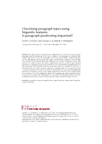 Classifying Paragraph Types Using Linguistic Features: Is Paragraph Positioning Important?