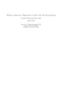 Bachelor Assignment: Suppression of Coffee Rings with Electrowetting