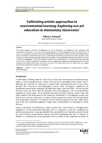 Cultivating Artistic Approaches to Environmental Learning: Exploring Eco-Art Education in Elementary Classrooms*