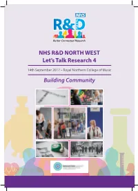 NHS R&D NORTH WEST Let's Talk Research 4 Building Community