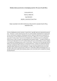 Weakly Relative Poverty Lines in Developing Countries: the Case of South Africa