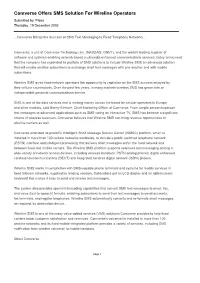 Comverse Offers SMS Solution for Wireline Operators Submitted By: Pleon Thursday, 19 December 2002