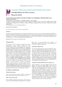 EVALUATION of IN-VITRO ANTIOXIDANT EFFECT of SCHREBERA SWIETENIOIDES LEAF AQUEOUS EXTRACT Priyanka Goyal 1, Minha Raghave 1, Anand B