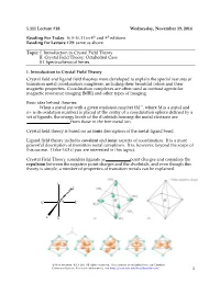 Lecture 28: Transition Metals: Crystal Field Theory Part I