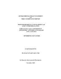 ENVIRONMENTAL IMPACT STATEMENT and TREE CONSERVATION REPORT