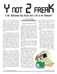 Is the Millennium Bug Really Just a Fly in the Ointment?