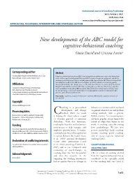 New Developments of the ABC Model for Cognitive-Behavioral Coaching Oana David1and Cristina Lorint2