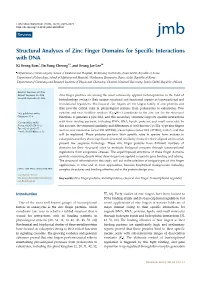 Structural Analyses of Zinc Finger Domains for Specific Interactions with DNA Ki Seong Eom1, Jin Sung Cheong2,3, and Seung Jae Lee3*