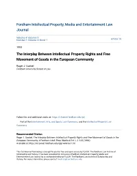 The Interplay Between Intellectual Property Rights and Free Movement of Goods in the European Community