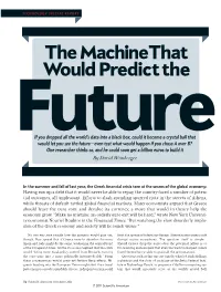 The Machine That Would Predict the Future
