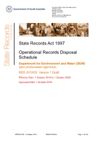 (DEW) (And Predecessor Agencies) RDS 2019/09 Version 1 Draft Effective Date: 1 October 2019 to 1 October 2029 Approved Date: 1 October 2019