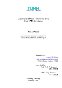 Generation of Struts Software Artefacts from UML Stereotypes Project Work