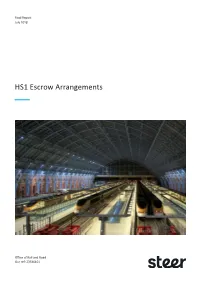 HS1 Escrow Arrangements