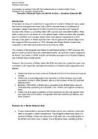 Jonathan Edwards MP Towards a National Future for Welsh Cricket – Jonathan Edwards MP