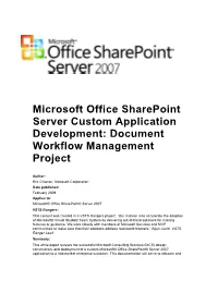 Microsoft Office Sharepoint Server Custom Application Development: Document Workflow Management Project