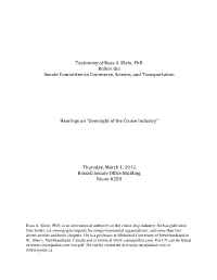 Testimony of Ross A. Klein, Phd Before the Senate Committee on Commerce, Science, and Transportation Hearings on “Oversight O