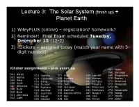 Homework? 2) Reminder: Final Exam Scheduled Tuesday, December 15 (12-2) 3) Iclickers – Assigned Today (Match Your Name with 3- Digit Number)