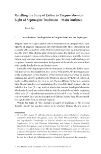 Retelling the Story of Esther in Targum Sheni in Light of Septuagint Traditions – Main Outlines