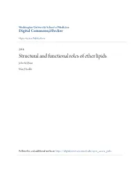 Structural and Functional Roles of Ether Lipids John M