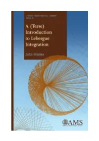 (Terse) Introduction to Lebesgue Integration
