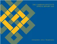 The Garrison Institute Annual Report 2009