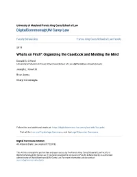 What's on First?: Organizing the Casebook and Molding the Mind