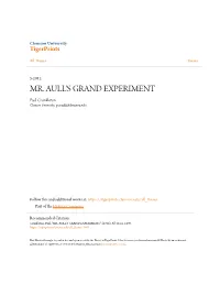 MR. AULL's GRAND EXPERIMENT Paul Crunkleton Clemson University, Pcrunkl@Clemson.Edu