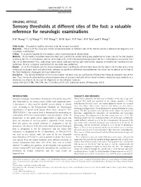 Sensory Thresholds at Different Sites of the Foot: a Valuable Reference for Neurologic Examinations