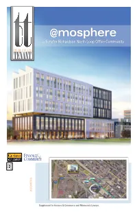 A Schafer Richardson North Loop Office Community PAID PRSRT STD PRSRT U.S