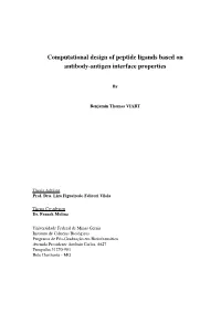 Computational Design of Peptide Ligands Based on Antibody-Antigen Interface Properties