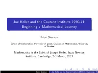 Joe Keller and the Courant Institute 1970-71: Beginning a Mathematical Journey