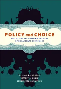 Policy and Choice: Public Finance Through the Lens of Behavioral