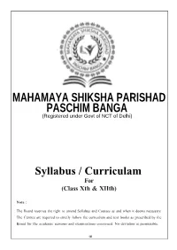 Syllabus / Curriculam for (Class Xth & Xiith)