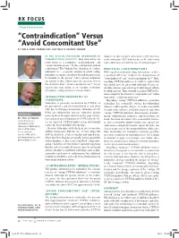 “Contraindication” Versus “Avoid Concomitant Use” by JOHN R