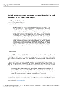 Digital Preservation of Language, Cultural Knowledge and Traditions of the Indigenous Semai
