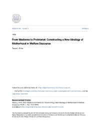 Constructing a New Ideology of Motherhood in Welfare Discourse