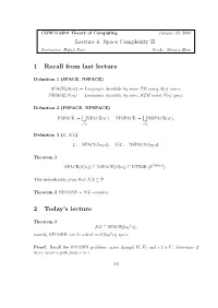 Lecture 4: Space Complexity II: NL=Conl, Savitch's Theorem