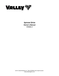 Spinner Drive Owners Manual