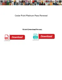 Cedar Point Platinum Pass Renewal