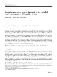 Detailed Comparison of Numerical Methods for the Perturbed Sine-Gordon Equation with Impulsive Forcing
