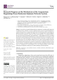 Research Progress on the Mechanism of the Acupuncture Regulating Neuro-Endocrine-Immune Network System