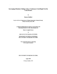 Scavenging Flotation Tailings Using a Continuous Centrifugal Gravity Concentrator