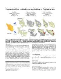 Synthesis of Fast and Collision-Free Folding of Polyhedral Nets