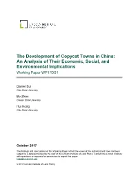 The Development of Copycat Towns in China: an Analysis of Their Economic, Social, and Environmental Implications Working Paper WP17DS1