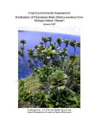 Final Environmental Assessment Eradication of Polynesian Rats (Rattus Exulans) from Mokapu Island, Hawai‘I January 2007